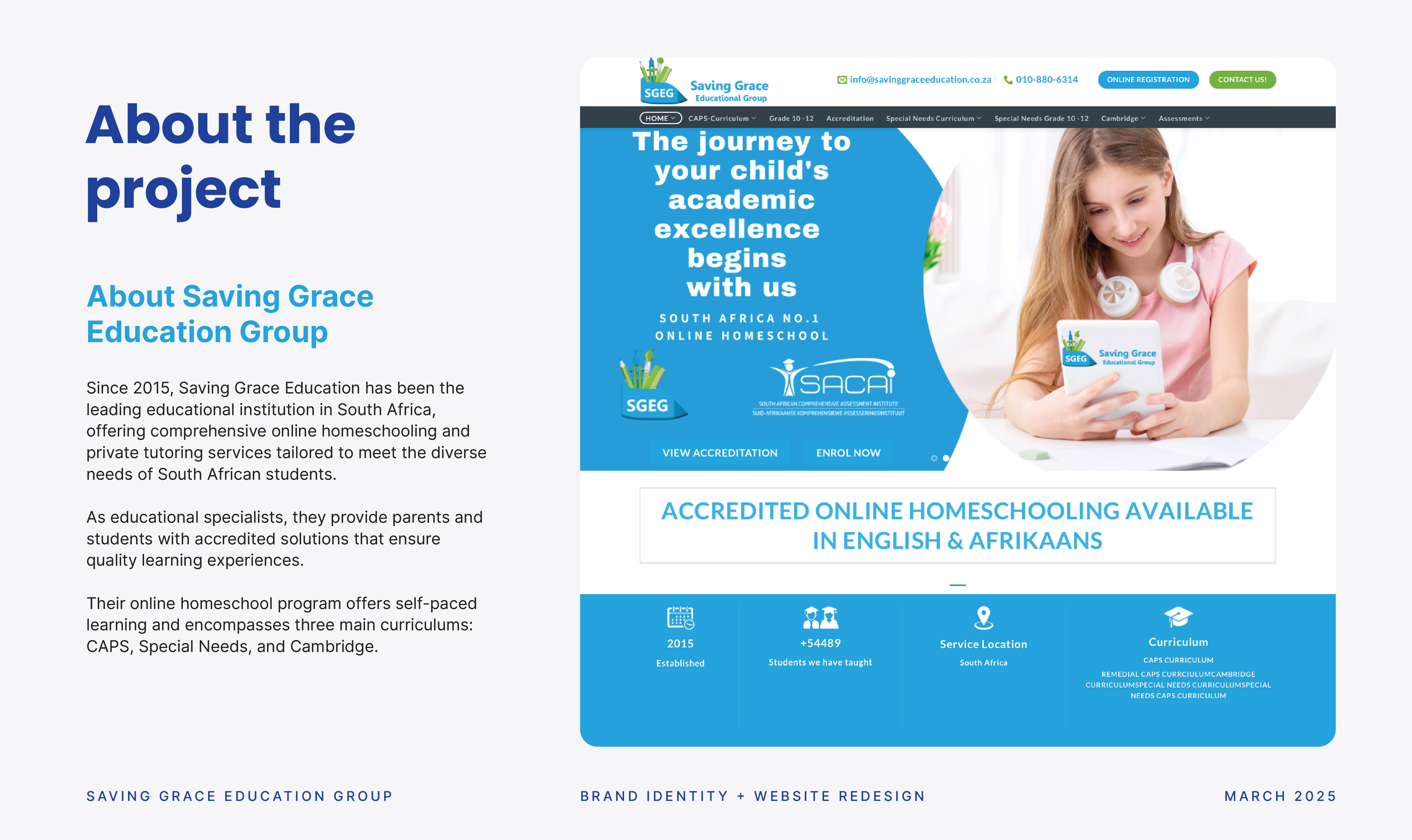 Saving Grace Education Group, before-state context